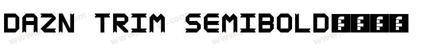 DAZN Trim SemiBold字体转换